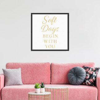 Minimalistisk Mysig Citat Poster – “Mjuka Dagar '' Canvastryck