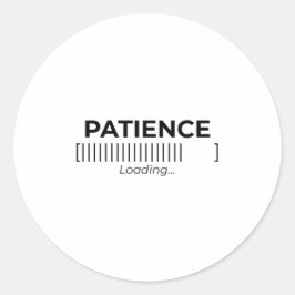Minimalistisk Patience Loading Typografi Bar Die-C Runt Klistermärke
