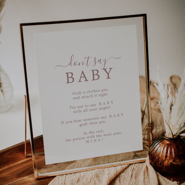 Minimalistisk roséguld 'Säg inte Baby' spelskylt Poster (Skapare uppladdad)