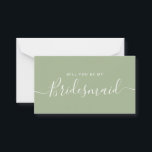 Minimalistisk Sage Grönt Bridesmaid Frieri Anteckningskort<br><div class="desc">Minimalistisk Modern Sage Grönt Calligraphy Bridesmaid Frieri. Brudens sida frieri kort och inbjudan. Innehåller trendig- och snyggt-skriptteckensnitt och pastel grönt färg.</div>
