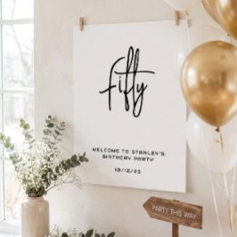 Minimalistisk vit välkomstskylt för femtioårsdag poster
