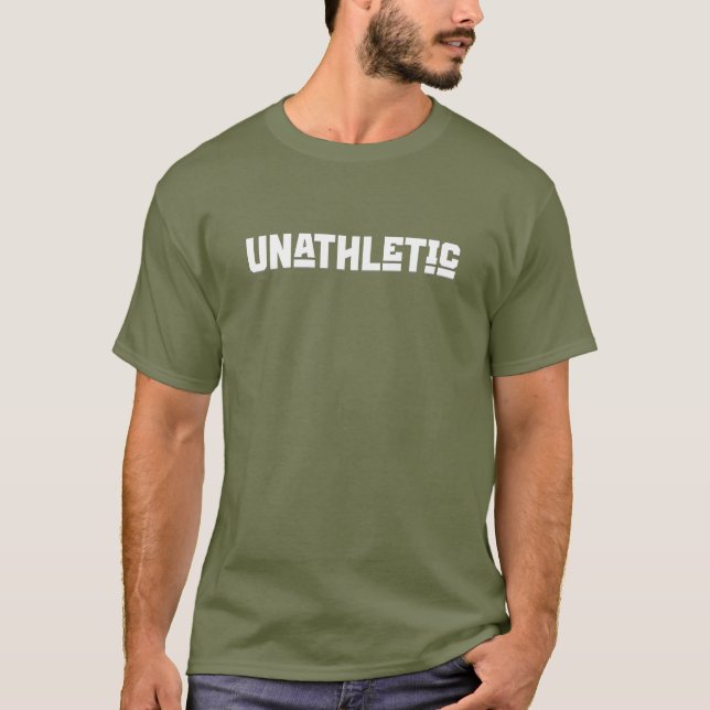 Minimalistiskt antiFitness-citat Unathletic humor T Shirt (Framsida)