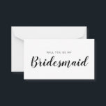 Minimalistiskt budgetkort Frieri anteckningskort<br><div class="desc">Minimalistisk Modern Black and White Calligraphy Bridesmaid Frieri. Brudens sida frieri kort och inbjudan. Innehåller trendig- och snyggt-skriptteckensnitt.</div>