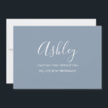 Minimalistiskt Frieri av Dusty Blue Bridesmaid-kor Inbjudningar<br><div class="desc">Minimalistiskt Modern Dusty Blue Calligraphy Bridesmaid Frieri. Brudens sida frieri kort och inbjudan. Innehåller trendig- och snyggt-skriptteckensnitt och pastelldamm i blått färg.</div>