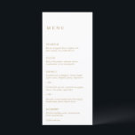 Minimalistiskt Guld Modern Bröllop Meny<br><div class="desc">Menyn elegant faux guld bröllop med enkel och minimal layout. Den lämnat justeringen ge den här klassiska menyn bröllop i ett modernt inslag. En minimal design som är underbar oavsett om du har en avslappnad eller ett traditionellt/formellt bröllop.</div>