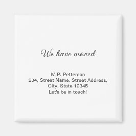 minimalt grått vi har flyttat lägg till namn adres magnet