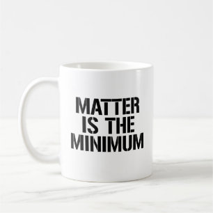 Minimikravet är kaffemugg