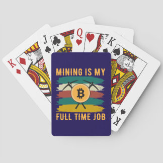 Mining is My Full Time Job Bitcoin Miner, crypto Casinokort