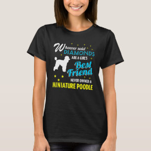 Ministern Pudel A Girls Best Friend Pudel T Shirt