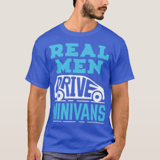 Minivan Pappa Riktiga män kör minivans familj pres T Shirt