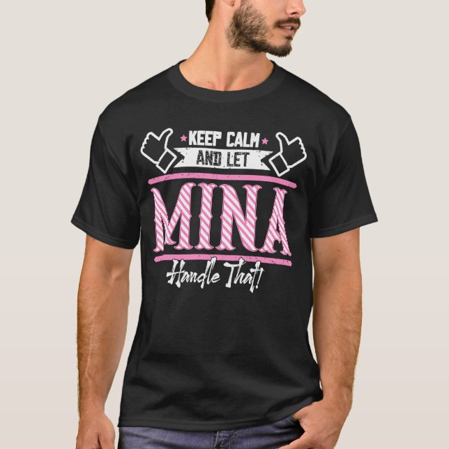 Minna Behålla Lugn och låt Myna hantera detta T Shirt (Framsida)