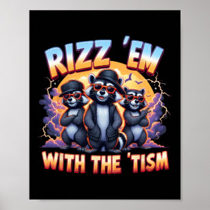 Minne Autistisk rasism Rizz Em med tismautism Poster