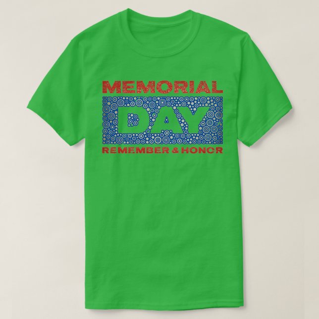 MINNE OCH HONOR FÖR MEMORIALDAGEN T SHIRT (Design framsida)