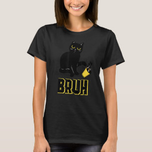 Minne som säger Bruh med Cat Hälsning Joke T Shirt