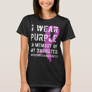 Minne till Bärans Lila av överdosering Medvetenhet T Shirt