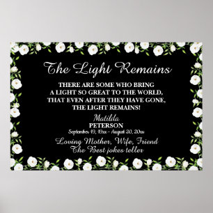 Minnesceremoni med The Light Remains Quote Blommor Poster