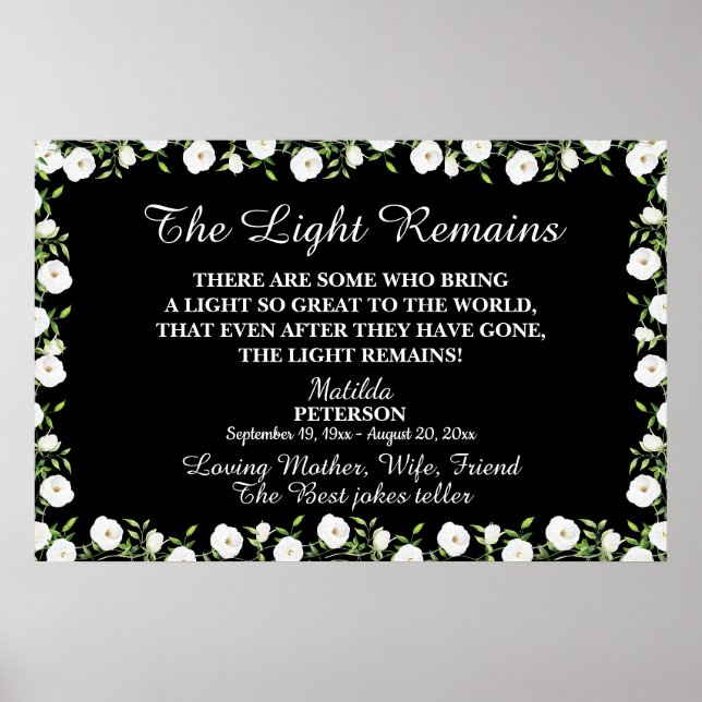 Minnesceremoni med The Light Remains Quote Blommor Poster (Framsidan)