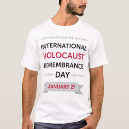 Minnesdag för förintelsen i internationell den 27  t shirt