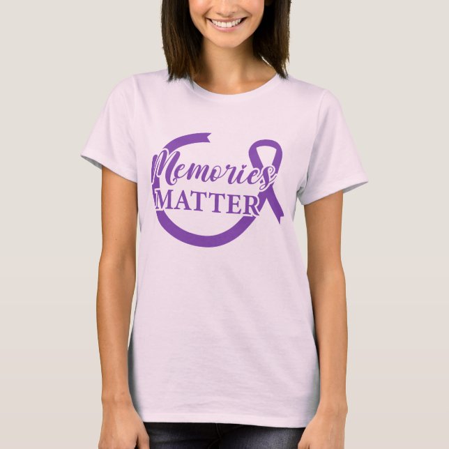 Minnesdagen för Alzheimers sjukdom - Minnen betyde T Shirt (Framsida)