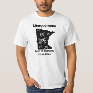 Minneskeeta Land Mosquitoes Funny MN T Shirt