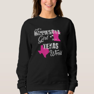 Minnesota är bara en Minnesota-flicka i Texas T Shirt