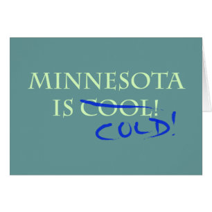 Minnesota är Coola - och Kall! Hälsningskort