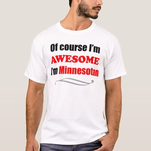 Minnesota är Fantastisk T-shirt (Framsida)