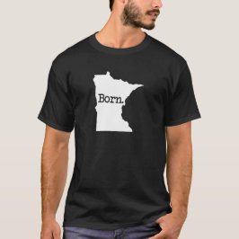 Minnesota Born MN Tee Shirt