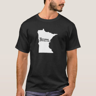 Minnesota Born MN Tee Shirt