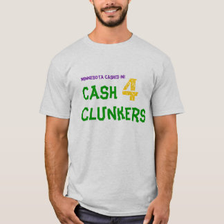 Minnesota cashed in! , Pengarar 4 Clunkers T-shirt