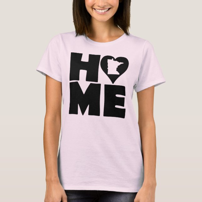 Minnesota Home Heart State Tees T-Shirt (Framsida)