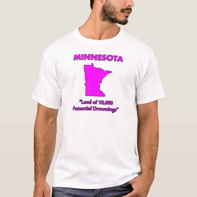 Minnesota - Land av 10 000 potentiella drunkningar T-shirt (Framsida)