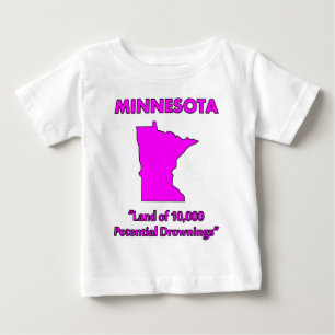Minnesota - Land av 10 000 potentiella drunkningar Tee Shirt