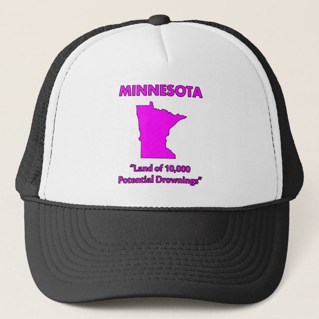 Minnesota - Land av 10 000 potentiella drunkningar Truckerkeps (Framsida)