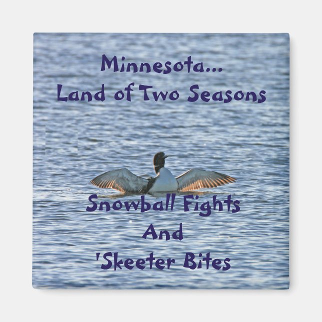 Minnesota Land of Two Seasons Magnet (Framsidan)
