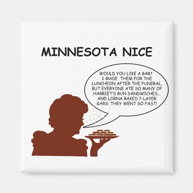 Minnesota Nice Magnet (Framsidan)