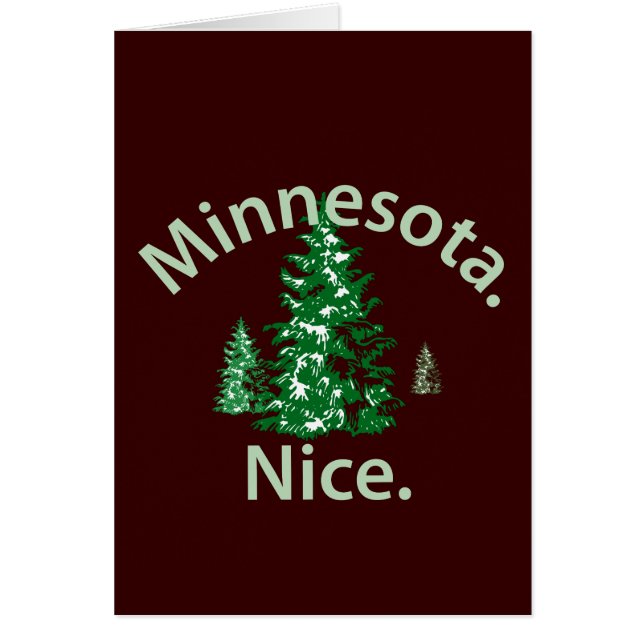 Minnesota Nice. Period! Hälsningskort (Framsidan)