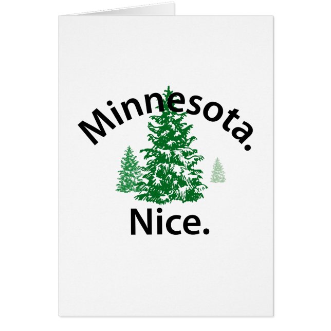 Minnesota Nice. Period! (svart text) Hälsningskort (Framsidan)