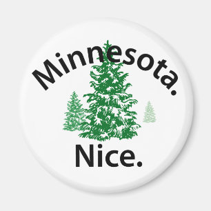 Minnesota Nice. Period! (svart text) Magnet