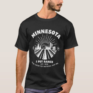 Minnesota ranch t shirt
