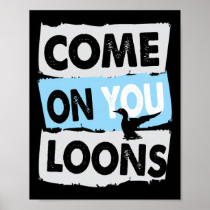 Minnesota Soccer Loon Kom igen ni Loons Poster