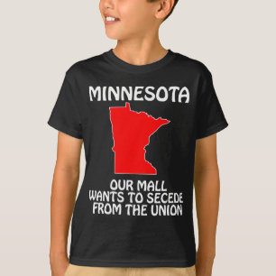 Minnesota - Vårt köpcentrum vill utträda ur unione T-shirt