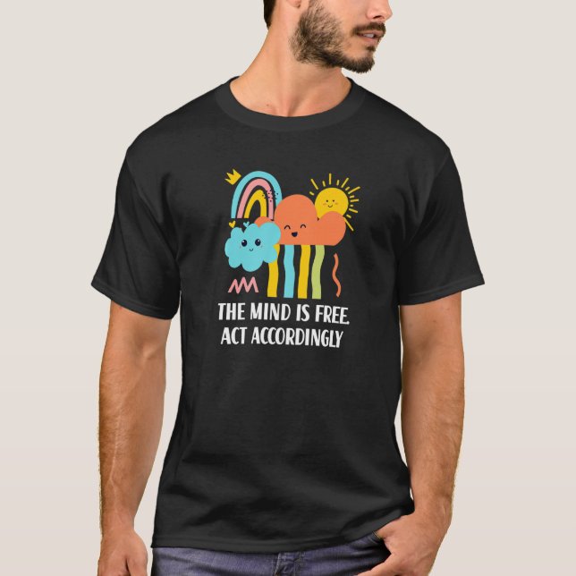 Minnet är att handla fritt i enlighet med inspirer t shirt (Framsida)