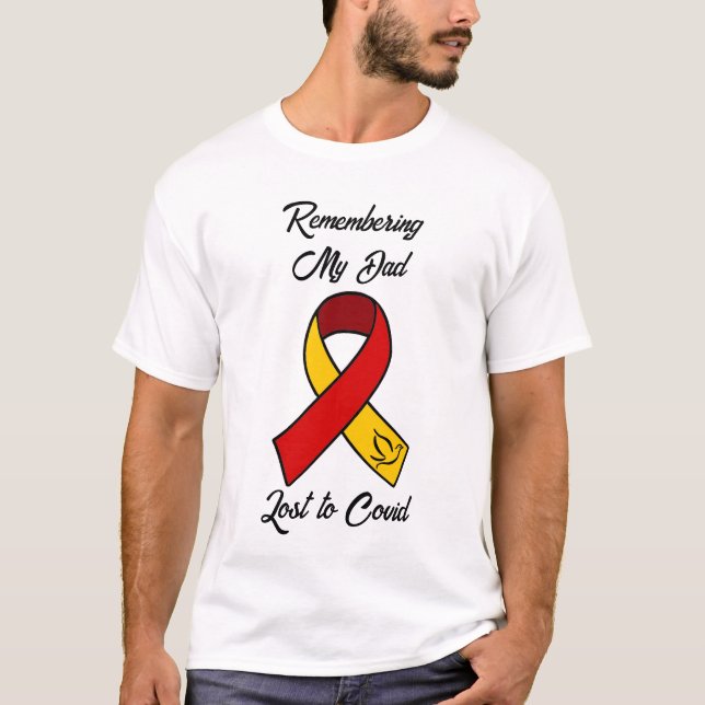 Minnet min Pappa | Borttappad till Covid Memorial T Shirt (Framsida)