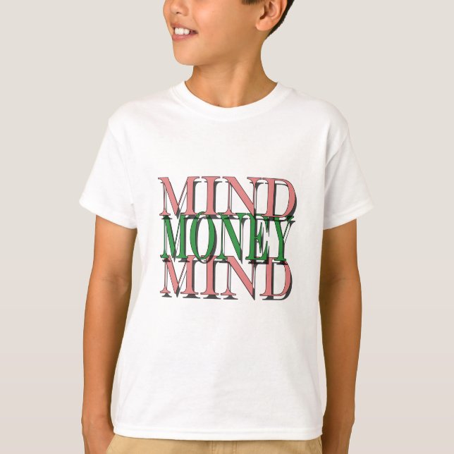 Minnet på mina pengar, pengar på mitt sinne tee shirt (Framsida)