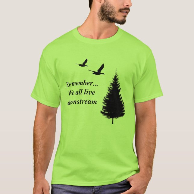 Minns…, Alla vi bor downstream Tee (Framsida)