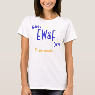 Minns du…, EW&F! T Shirt