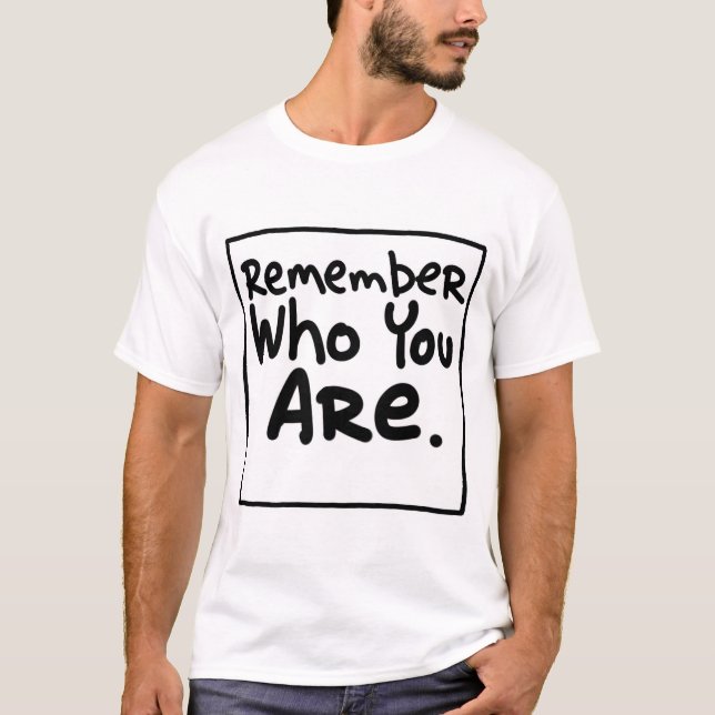 Minns vem du är t-shirt (Framsida)