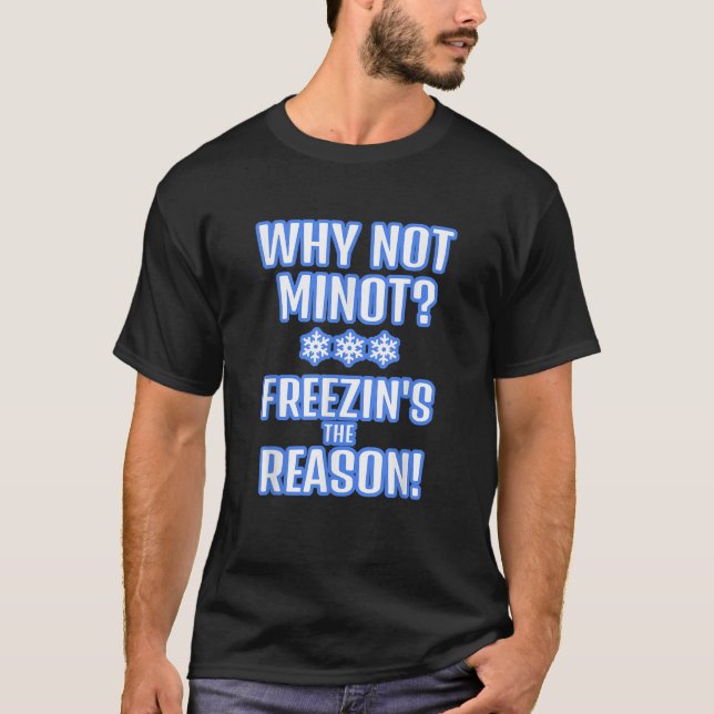 Minot North Dakota ND Roligt  T Shirt (Framsida)