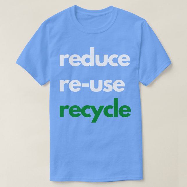 Minska återanvändning av Återvinnans design T Shirt (Design framsida)